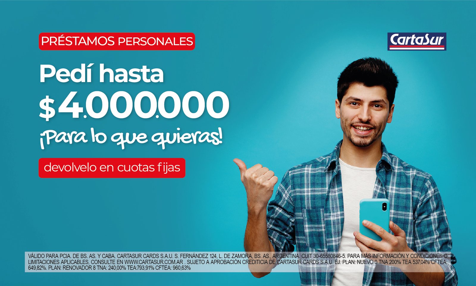 Prestamos personales Prestamos personales hata $800.000 para lo que quieras. Devolvelo en cuotas fijas